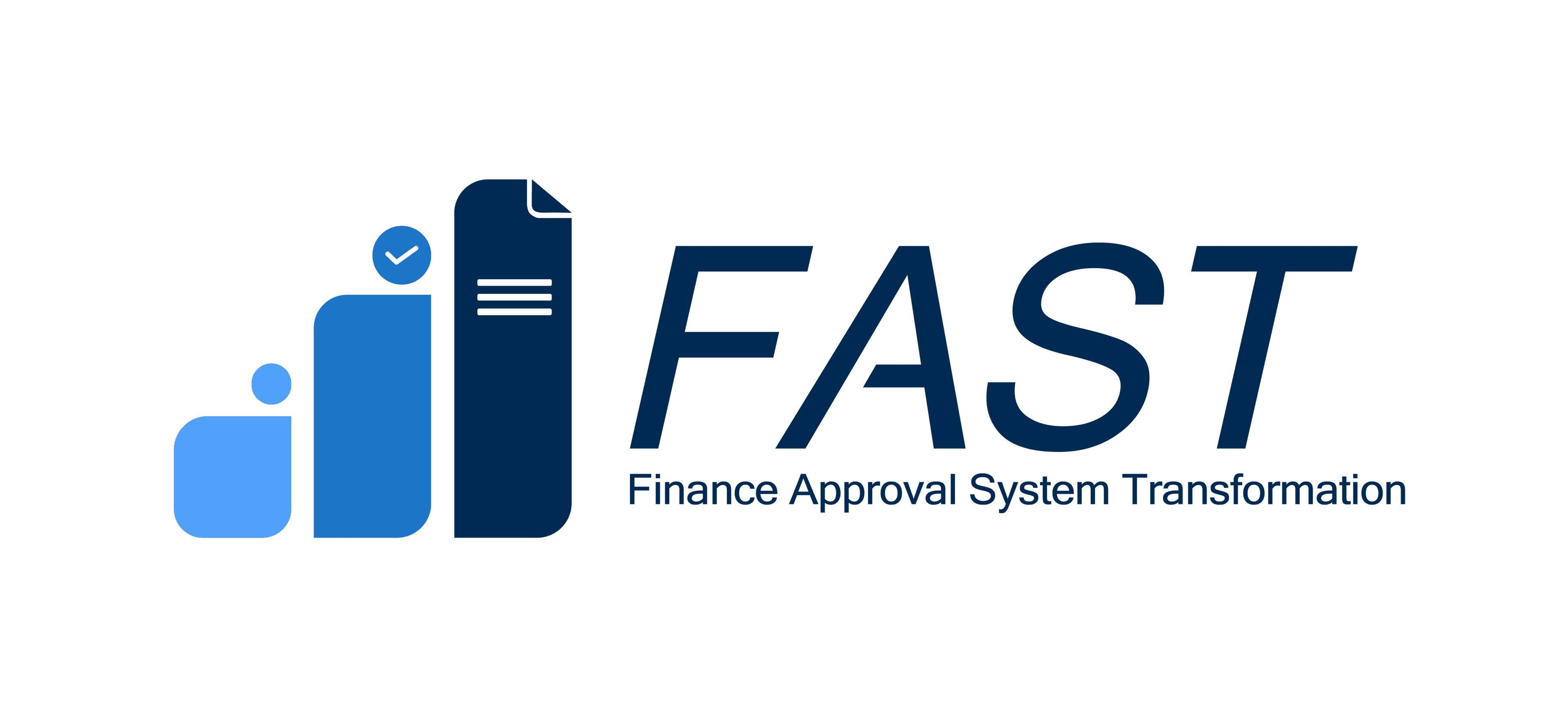 FAST — Finance Approval System Transformation